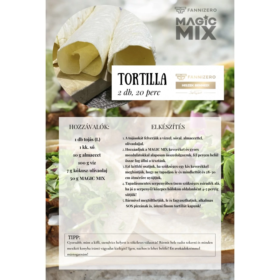 Tortilla recept (10db-hoz)